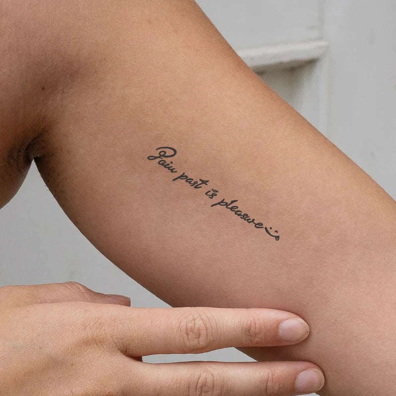 Pain Past Is Pleasure Tattoo