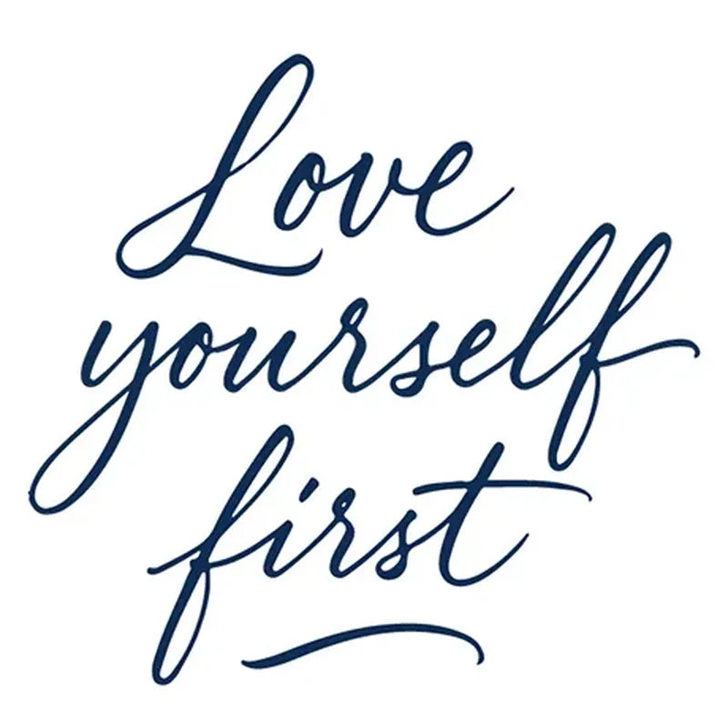 Love Yourself First Tattoo