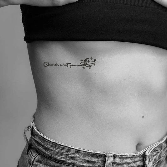 Cherish What You Have Tattoo