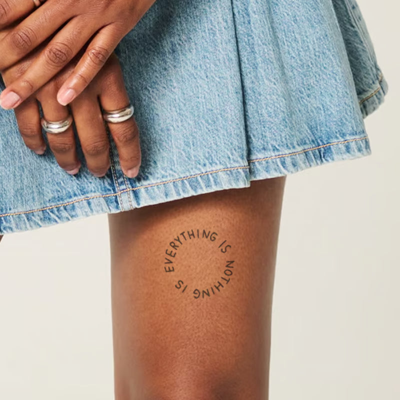 Everything Is Nothing Tattoo