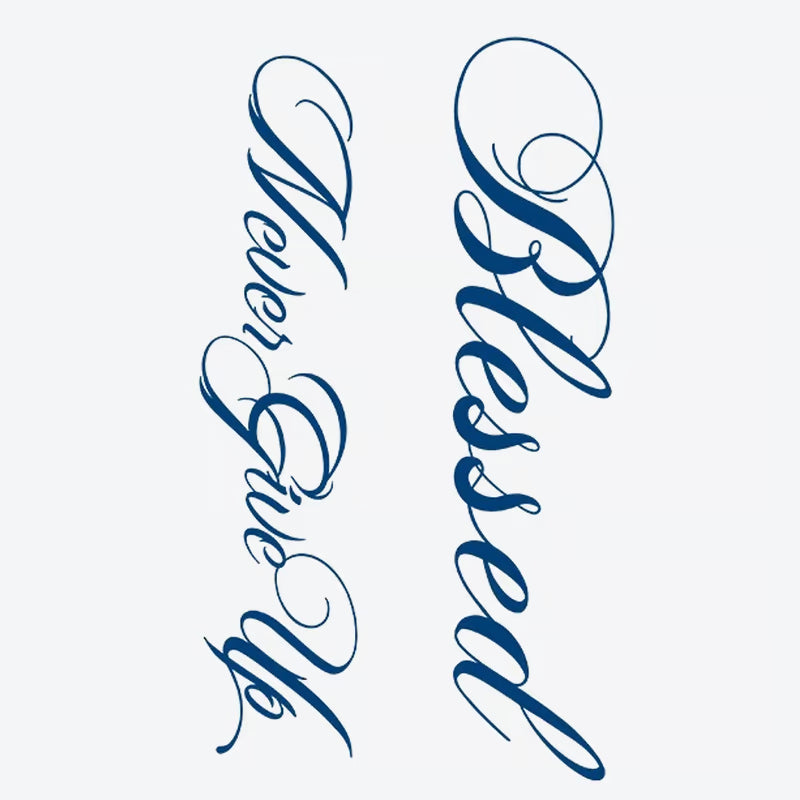 Blessed Never Give Up Tattoo