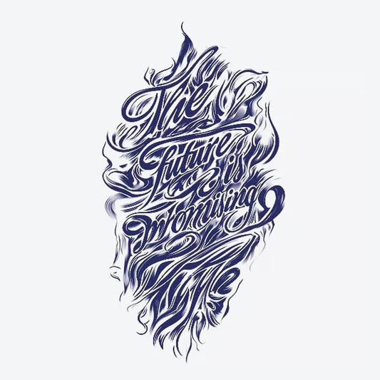 Promising Future Quote Tattoo