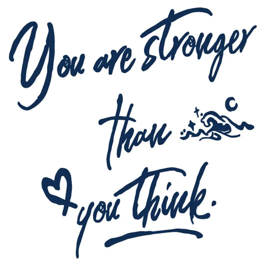 You Are Stronger Tattoo