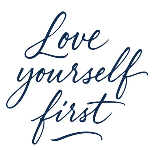 Love Yourself First Tattoo